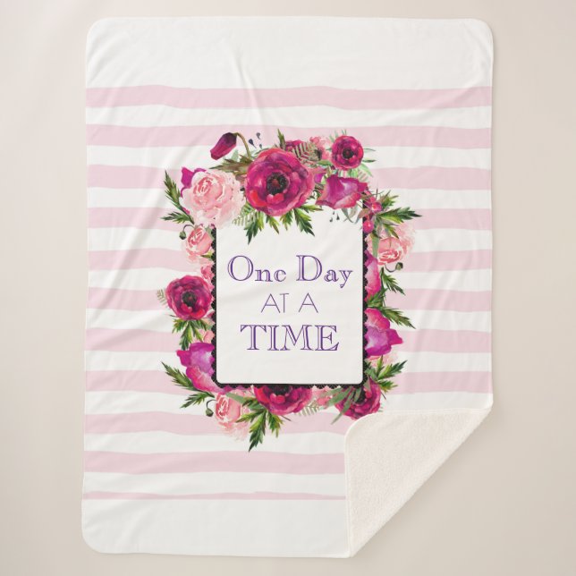 One Day at a Time Floral Frame Quote Sherpa Blanket (Front)