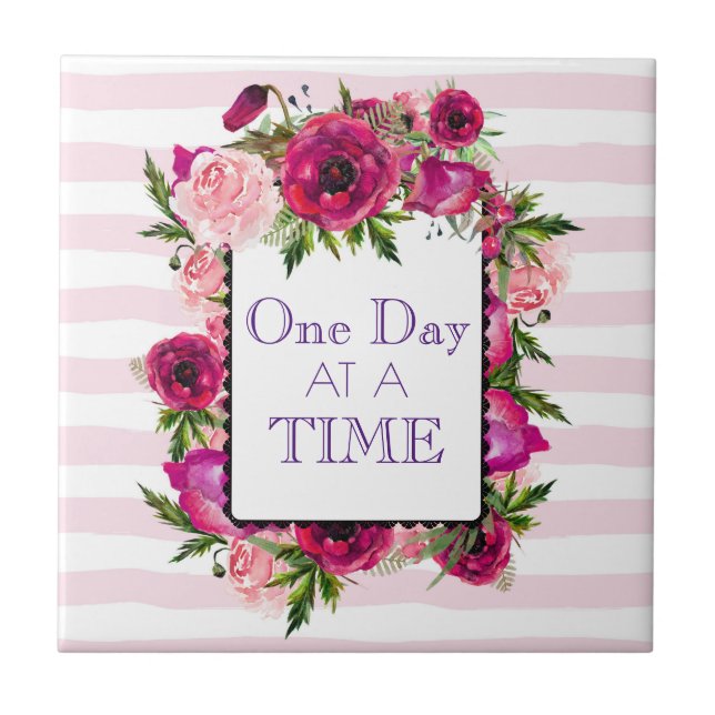 One Day at a Time Floral Frame Quote Tile (Front)