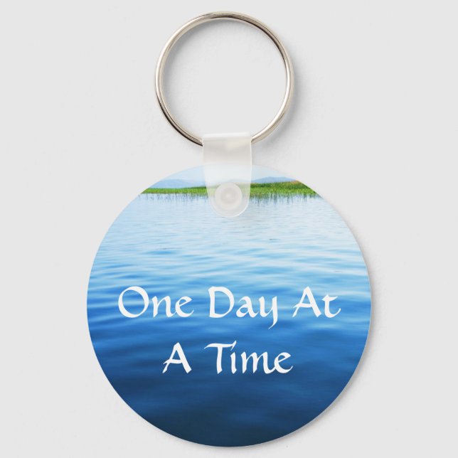 One Day At A Time Key Ring (Front)