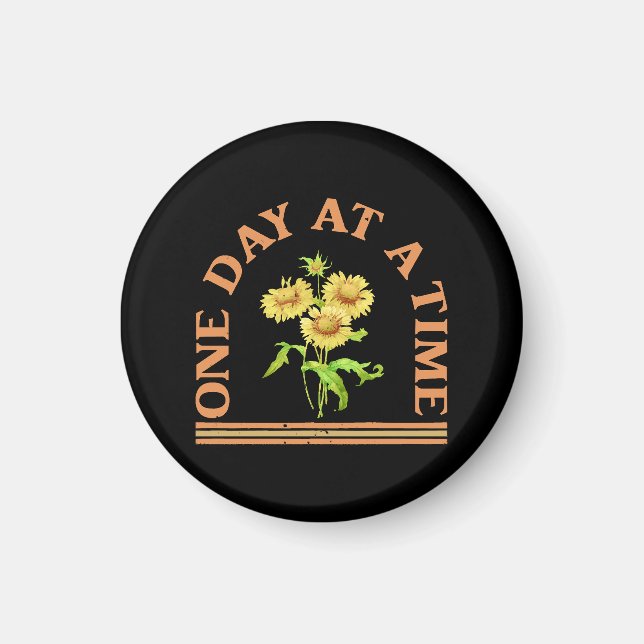 One Day At A Time Magnet (Front)