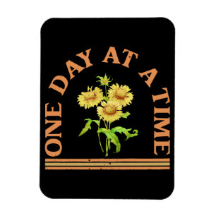 One Day At A Time Magnet
