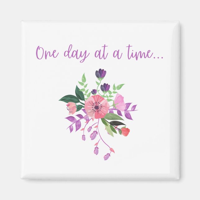 One Day at a Time Magnet  (Front)