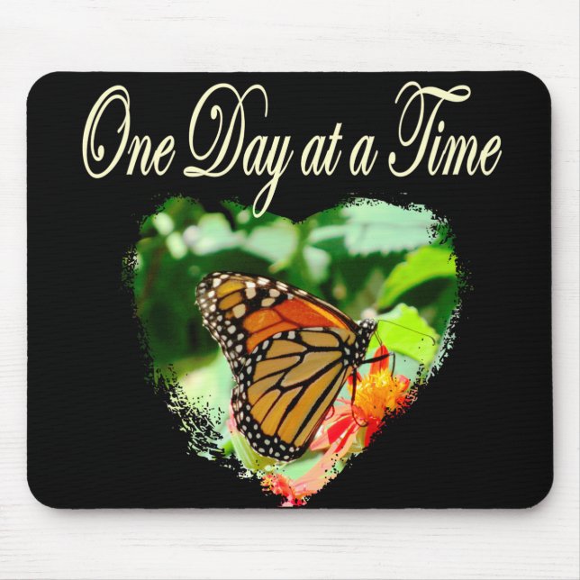 ONE DAY AT A TIME MOUSE MAT (Front)