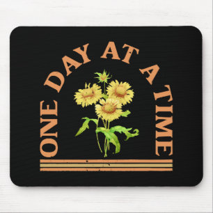 One Day At A Time Mouse Mat