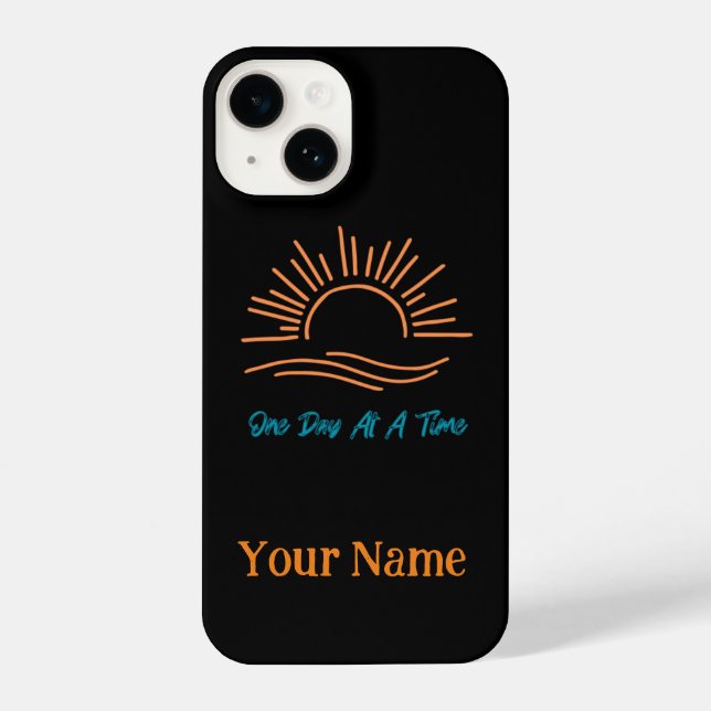 One Day At A Time ODAAT IPhone 14 Case Sober Life (Back)