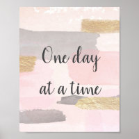 ONE DAY AT A TIME - Pink Gold Quote