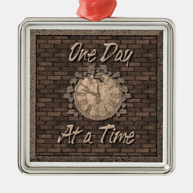 One Day At A Time Quote Slogan Old Clock Metal Tree Decoration (Front)
