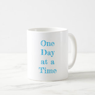 ONE DAY AT A TIME Recovery Motivational Typography Coffee Mug