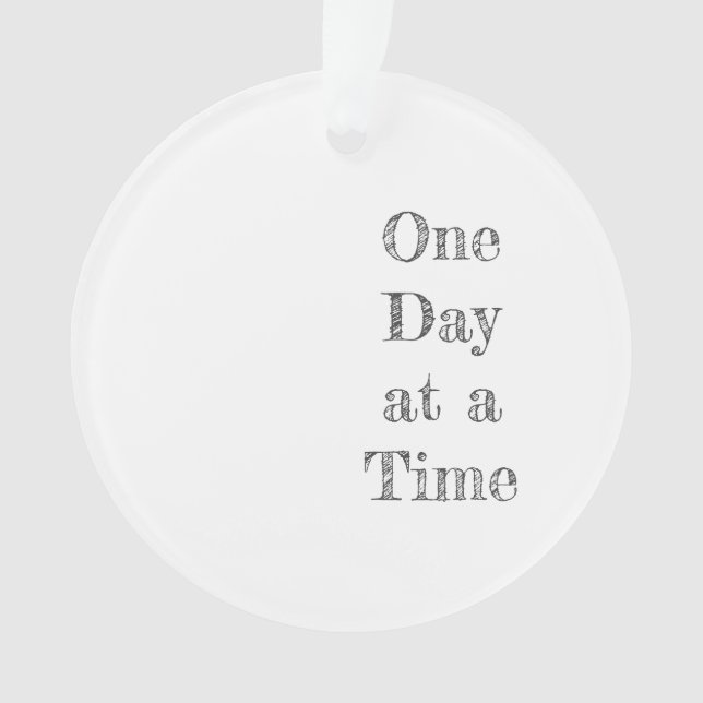 One Day at a Time Serenity Prayer Recovery Hope Ornament (Front)