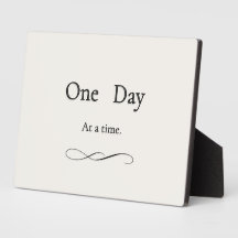 One Day at a Time — Soft Encouragement Plaque