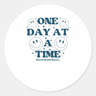 One Day At A Time Sticker