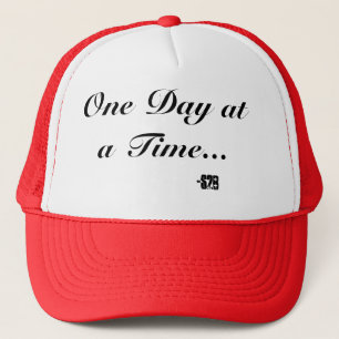 One day at a time trucker hat