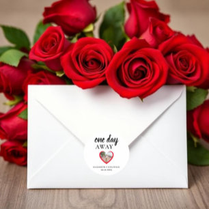 One Day Away Heart Photo Rehearsal Dinner Classic Round Sticker