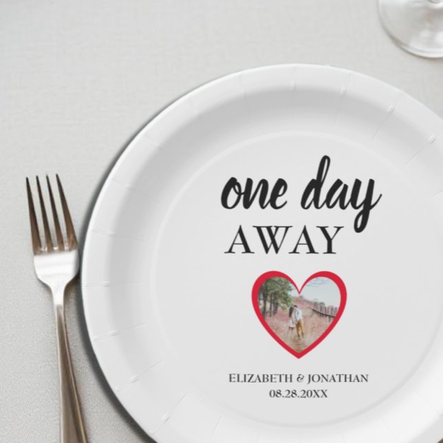 One Day Away Heart Photo Rehearsal Dinner Paper Plate (Creator Uploaded)