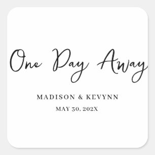 One Day Away Minimal and Chic   Wedding Square Sticker