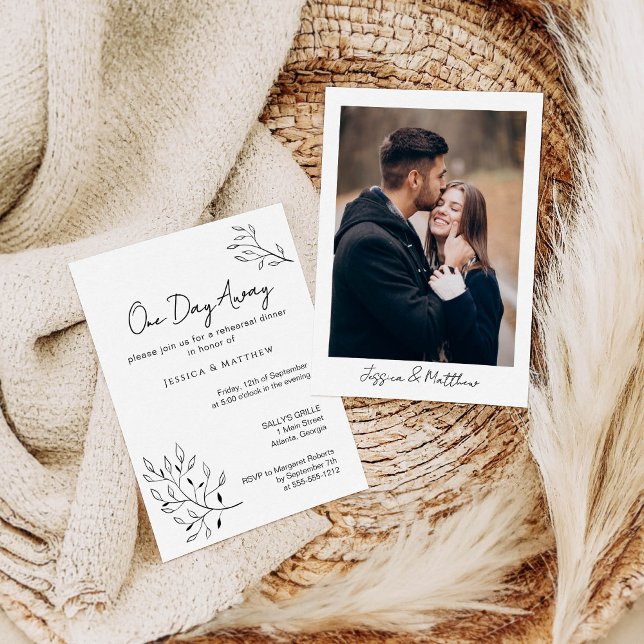 One Day Away Photo Script Rehearsal Dinner Invitation (Creator Uploaded)