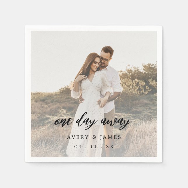 One Day Away Photo Wedding Rehearsal Dinner  Napkin (Front)