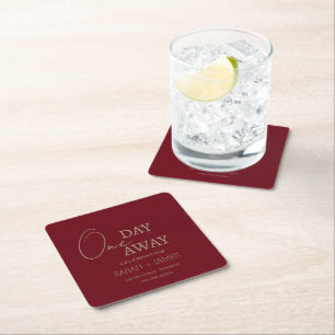 One Day Away Rehearsal Dinner Burgundy Wedding  Square Paper Coaster