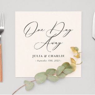 One Day Away Rehearsal Dinner Elegant Modern Napkin