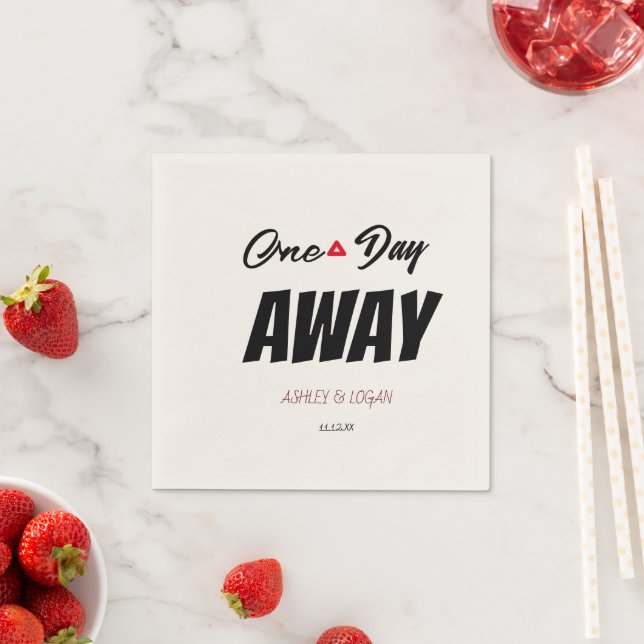 One Day Away Wedding Rehearsal Dinner Napkins (Insitu)