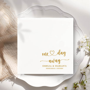 One Day Away Wedding Rehearsal Dinner Napkins