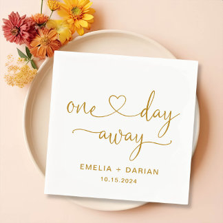 One Day Away Wedding Rehearsal Dinner Napkins
