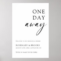 One Day Away Wedding Rehearsal Dinner Welcome Post
