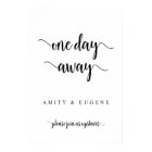 One day away, Wedding Rehearsal Dinner Welcome