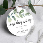 One day away, Wedding Rehearsal Thank you Gifts,   Favour Tags<br><div class="desc">Modern greenery,  One day away,  Wedding rehearsal dinner Thank you Gifts,  Favour Tags. In minimalist simple black font,  Brown wood background. You can easily customise the colour of all the elements in this tag design.</div>