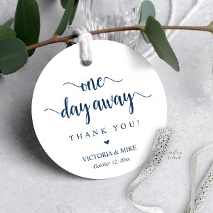 One day away, Wedding Thank you Gifts,  Favour Fav Tags
