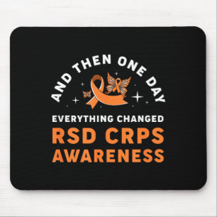 One Day Everything Changed Rsd Crps Awareness Mouse Mat