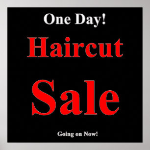One Day Haircut Sale Poster Matte