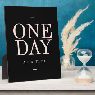 One Day - Inspiring Quotes Black Pink Goals Plaque