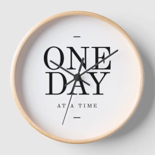 One Day Inspiring Sobriety Quote White Black Clock