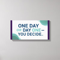 One Day or Day One-You Decide 2