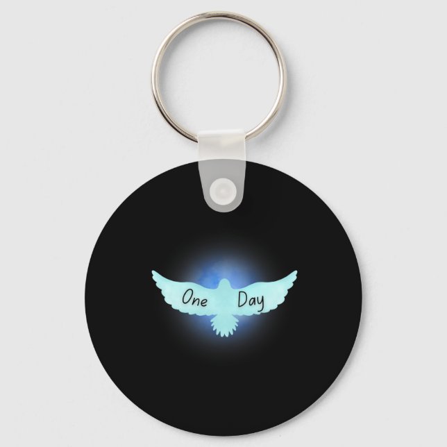 One Day There Will Be Peace Dove Flying Over Heave Key Ring (Front)