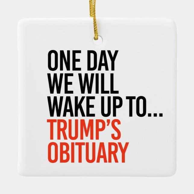 One day we will wake up ceramic ornament (Front)