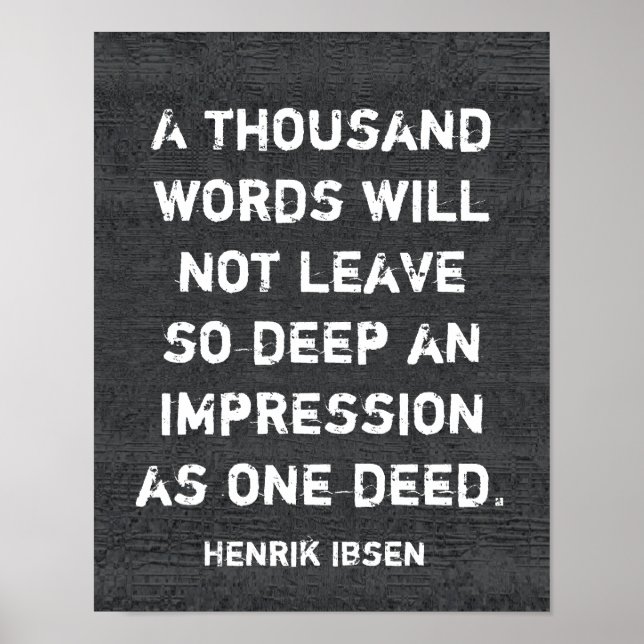 One deed _Ibsen quote - art poster (Front)