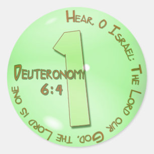 ONE Deuteronomy 6:4 SHEMA Classic Round Sticker