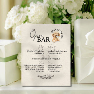 One Dog Wedding Couple Signature Drink Open Bar Pedestal Sign