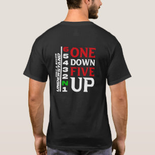 ONE DOWN FIVE UP T-Shirt