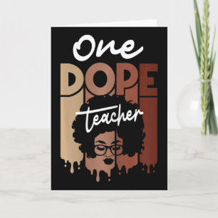 One Drug Teacher Black Teacher Magic Black History Card