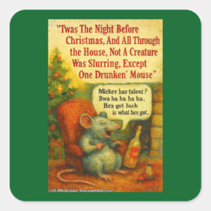 One Drunken' Mouse – Christmas Card Chaos Square Sticker