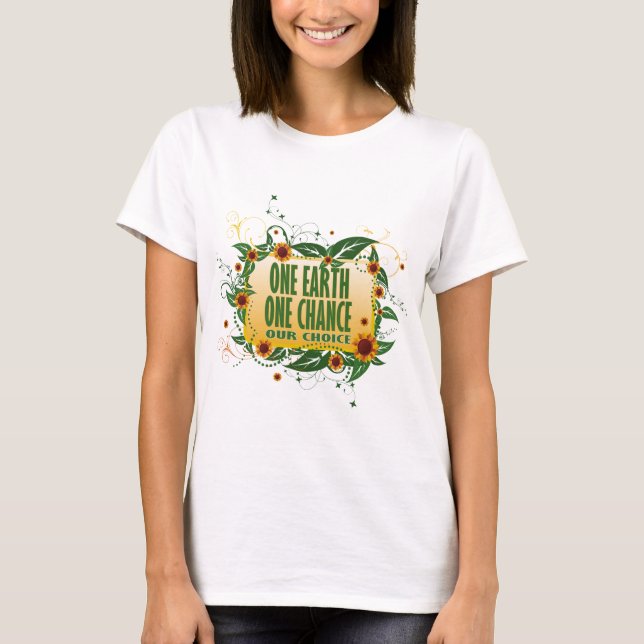 One Earth One Chance T-Shirt (Front)
