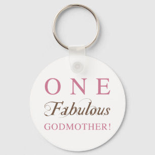 One Fabulous Godmother Gifts Key Ring