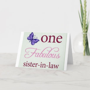 ***ONE FABULOUS SISTER-IN-LAW**** BIRTHDAY HUMOR CARD