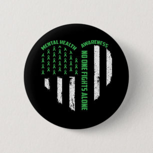 One Fights Usa Flag Heart Alone Mental Health Awar 6 Cm Round Badge