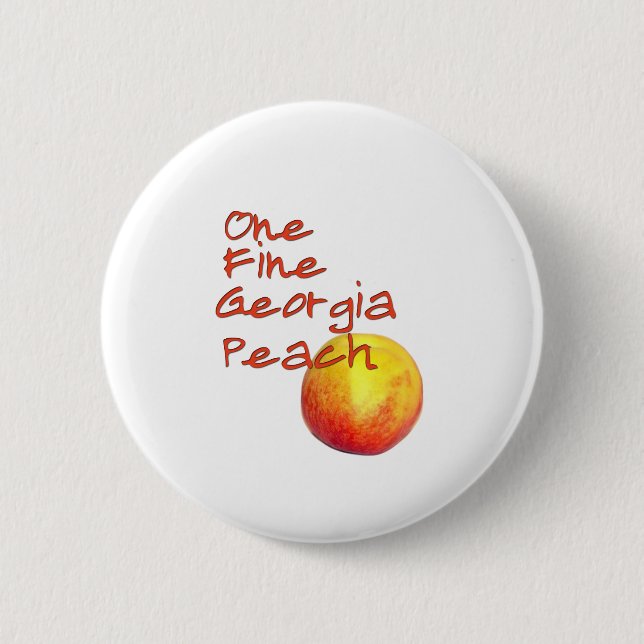 One Fine Georgia Peach 6 Cm Round Badge (Front)
