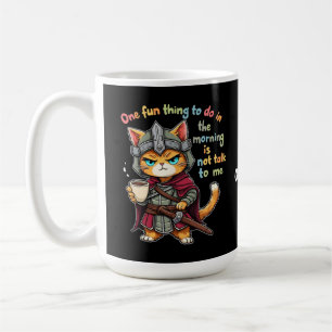 One Fun Thing to Do in the Morning Not Talk to Me Coffee Mug