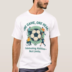 “One Game, One Heart — Inclusive Soccer T-Shirt